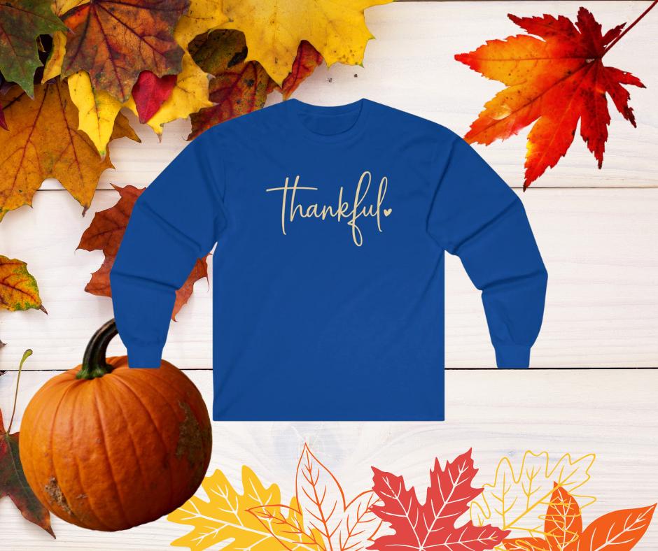 Thankful Long Sleeve Shirt  Gildan 2400 Unisex Ultra Cotton Tee  Fall & Thanksgiving Top