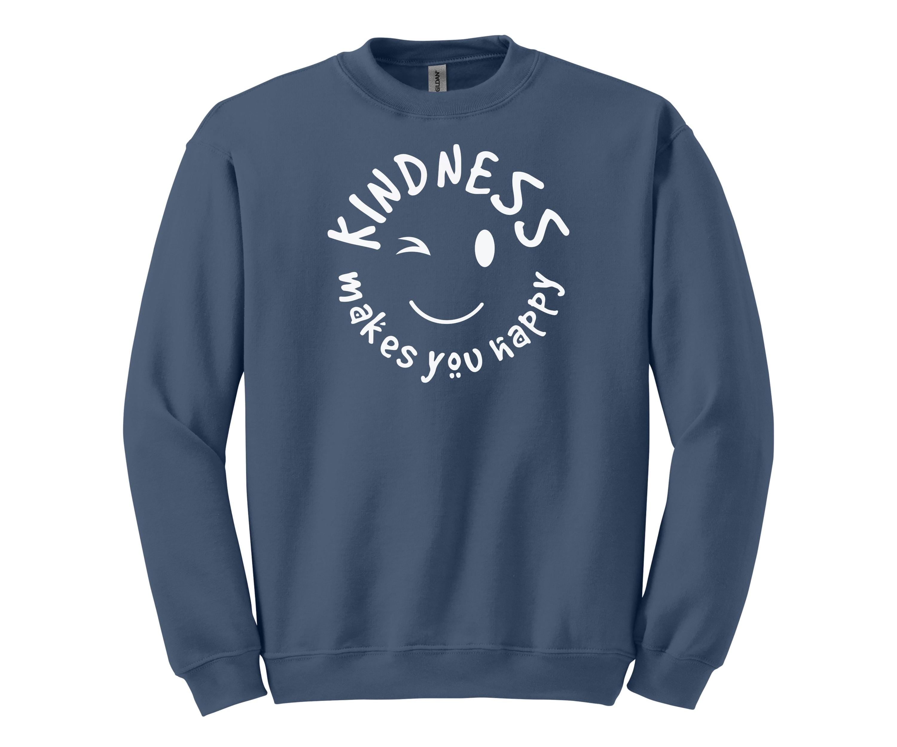 Kindness Makes You Happy Sweatshirt, Be Kind Smiley Crewneck, Gildan 18000 Cotton/Poly