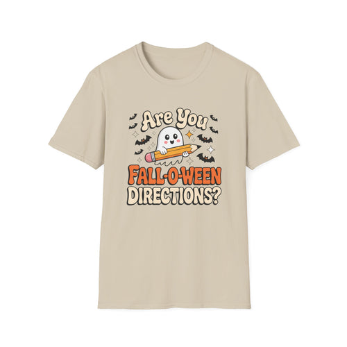 Are You Fall-O-Ween Directions? T-Shirt
