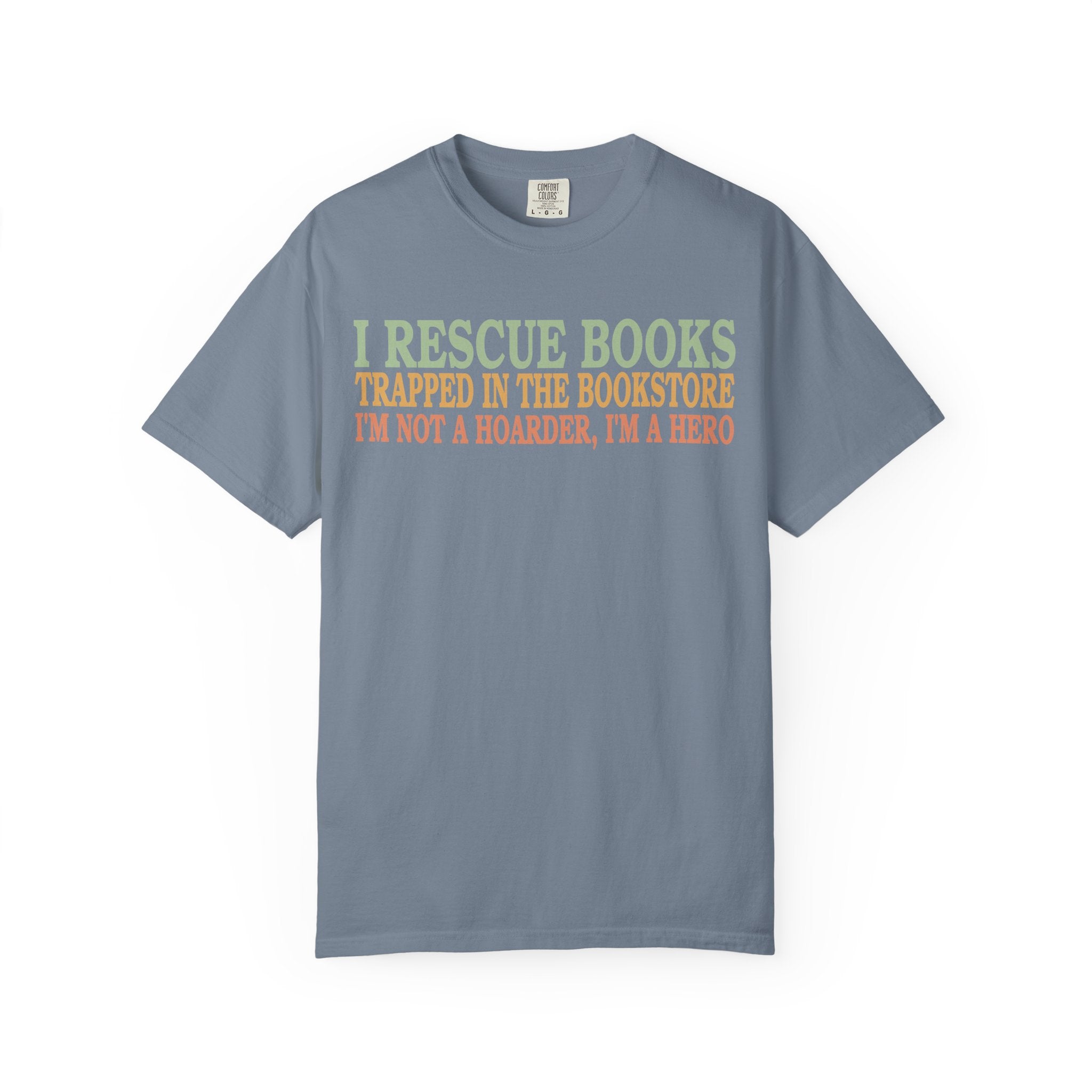 Book Lovers Unisex T-Shirt, I Rescue Books Graphic Tee, Perfect for Readers, Gift for Bookworms, Cozy Wear for Library Lovers