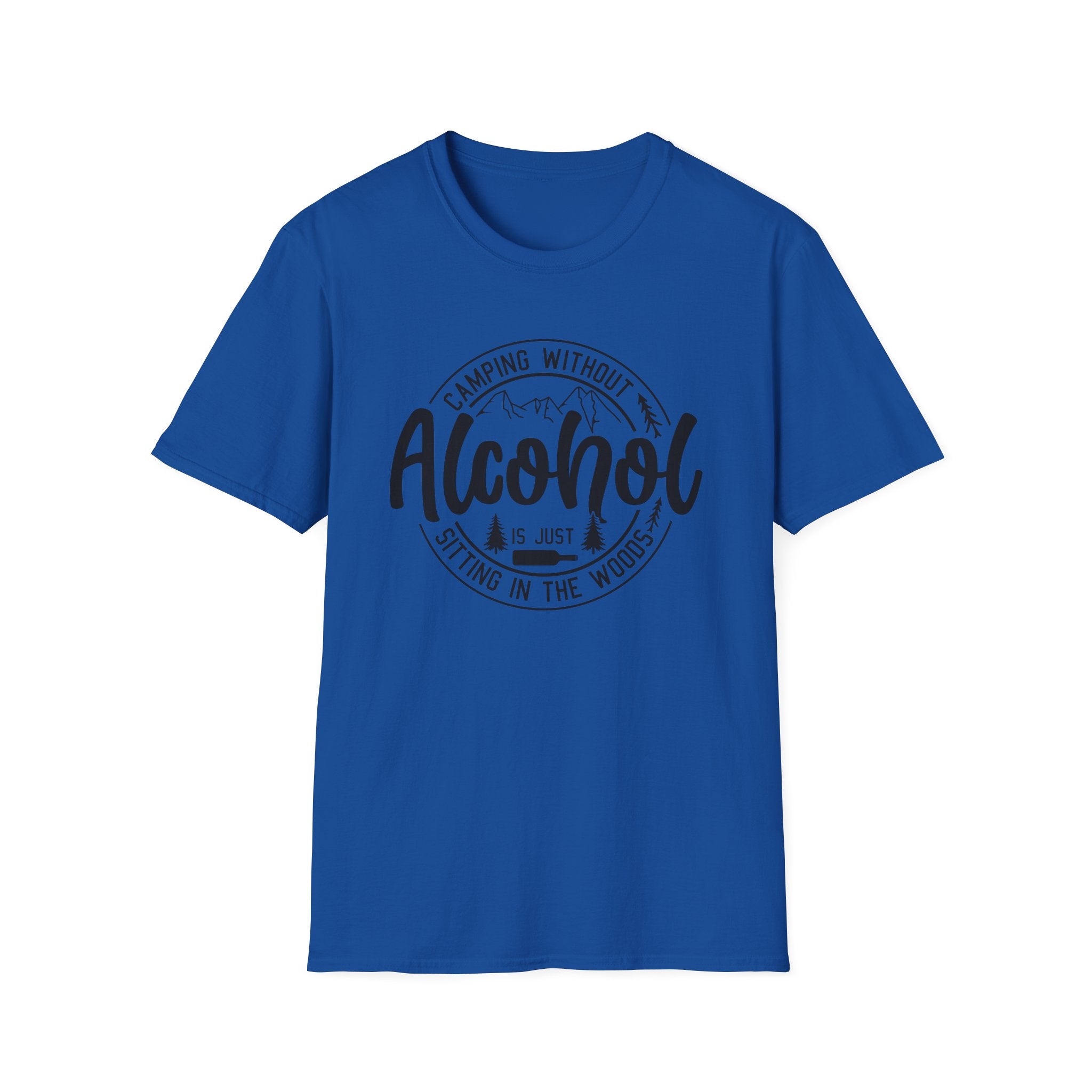 Camping Without Alcohol T-Shirt — Funny Outdoor Camping Tee