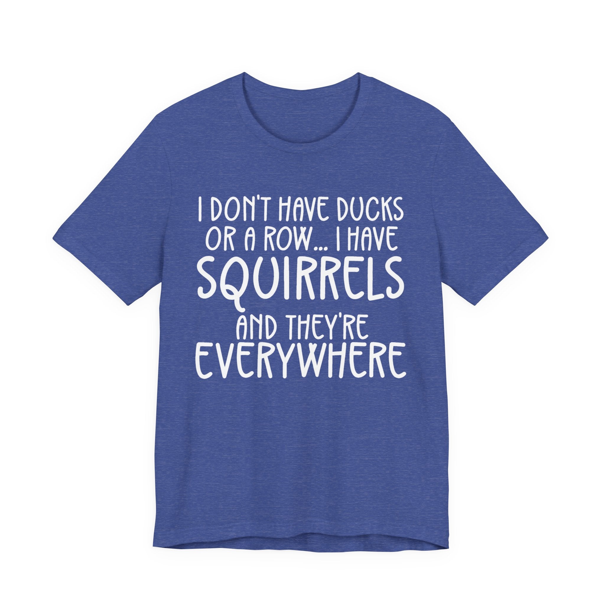 Squirrel Lover Tee, Funny T-Shirt for Wildlife Enthusiasts, Casual Wear, Gifts for Nature Lovers, Cute Animal Lovers Shirt