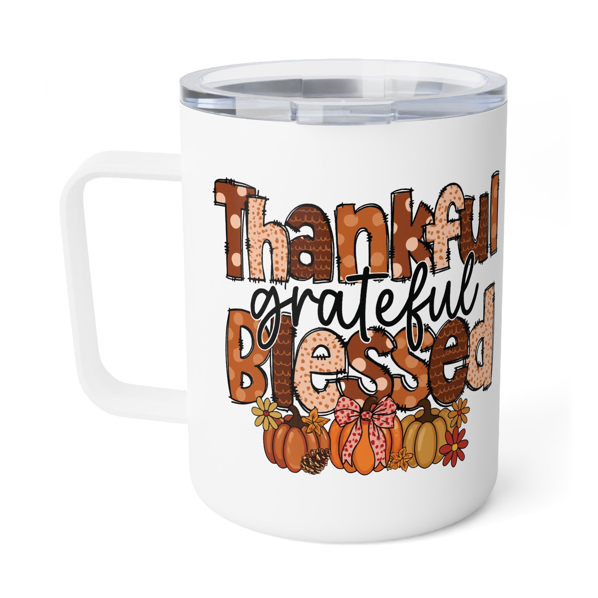 Thankful & Blessed Insulated Coffee Mug, 10oz | Fall Decor, Autumn Gift, Pumpkin Spice Lover, Thanksgiving Mug, Cozy Warm Drink