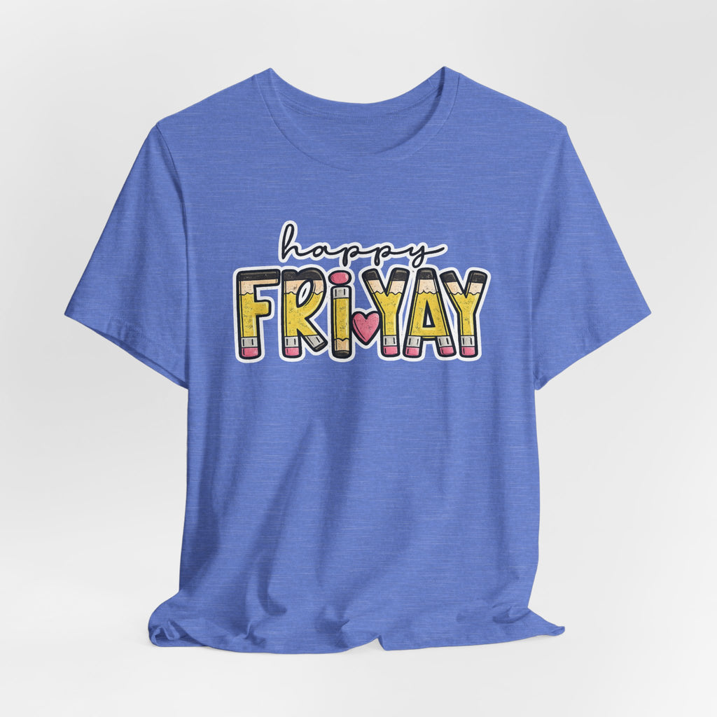 Happy Friyay Teacher Shirt  Friday Teacher Tee  Pencil Graphic T-Shirt