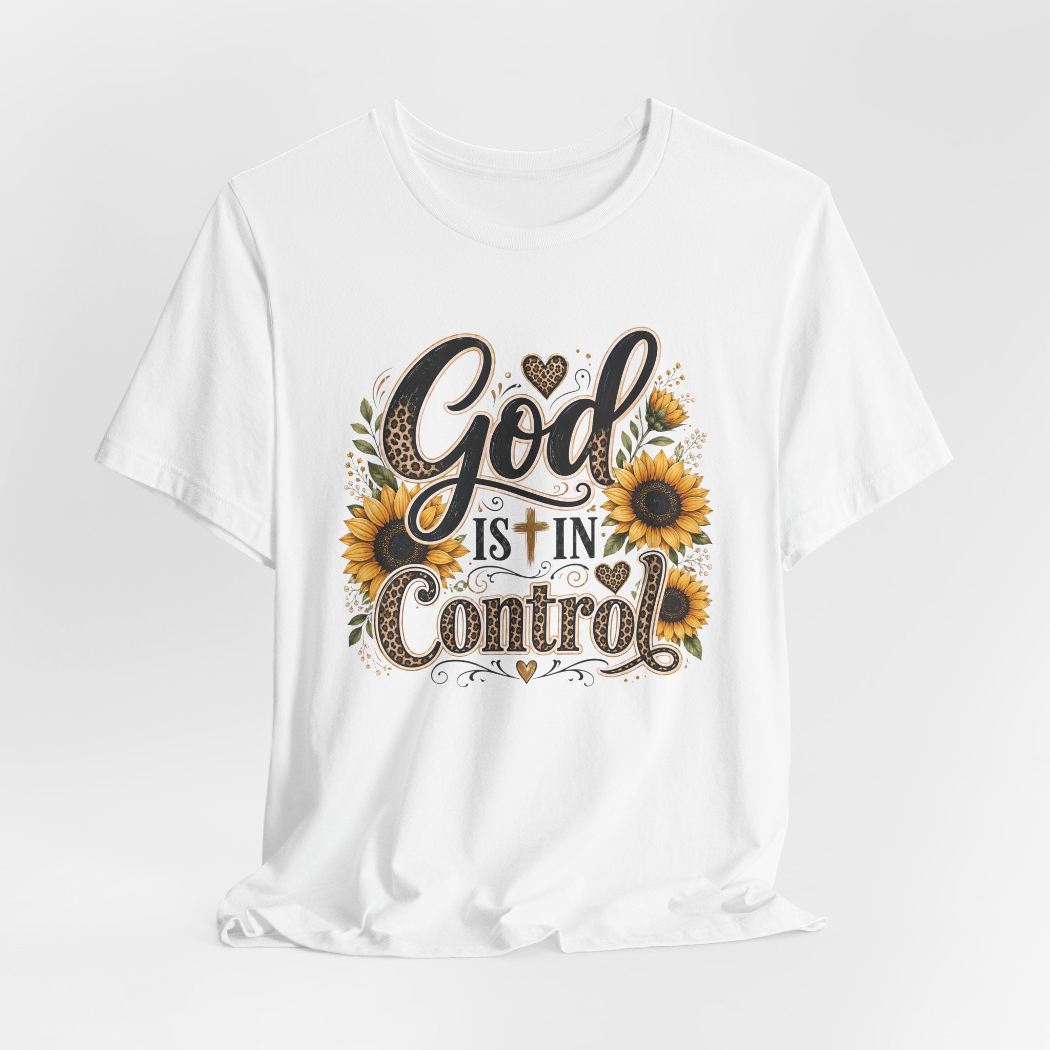 God Is In Control Sunflower Tee — Inspirational Christian T‑Shirt