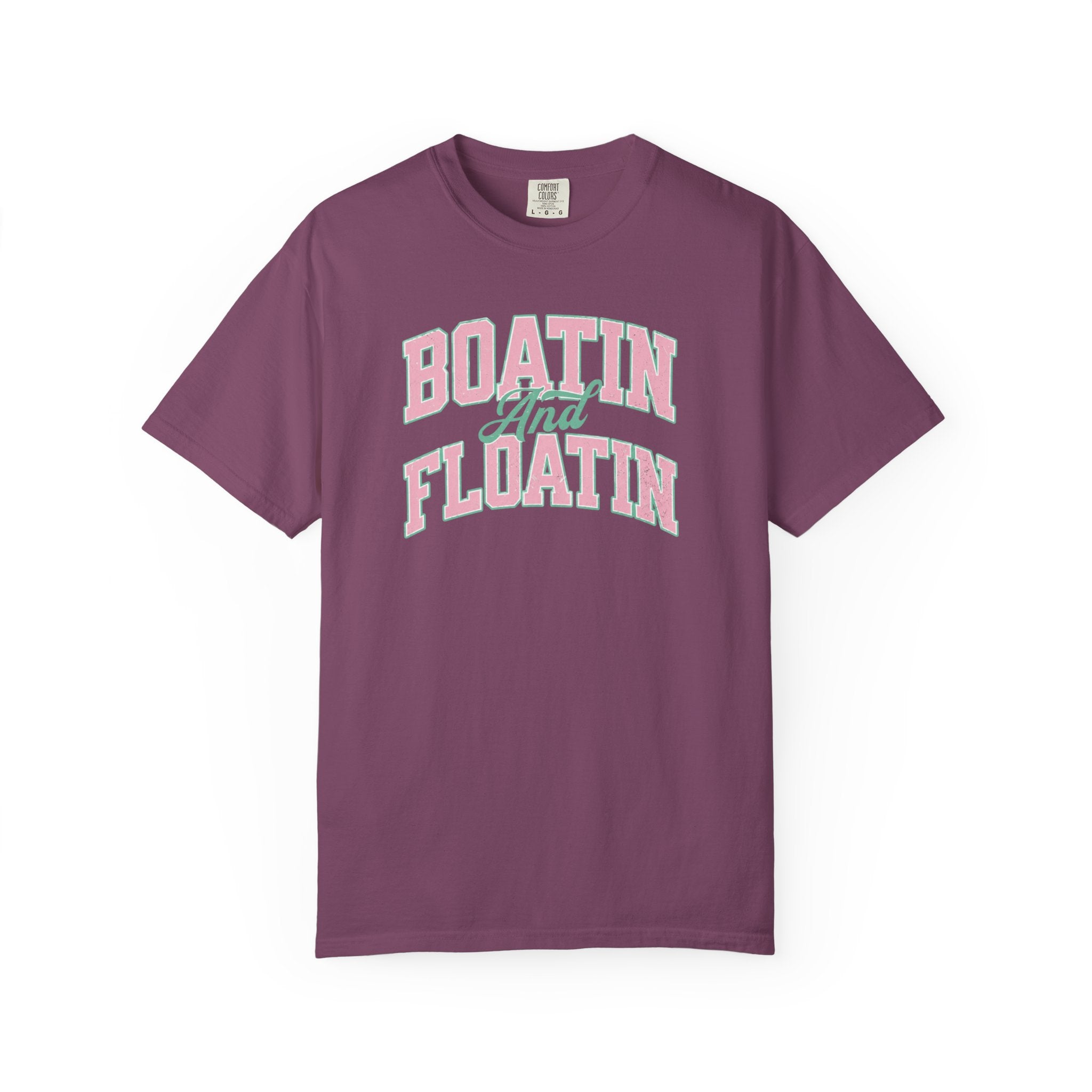 Boatin' and Floatin' T-Shirt