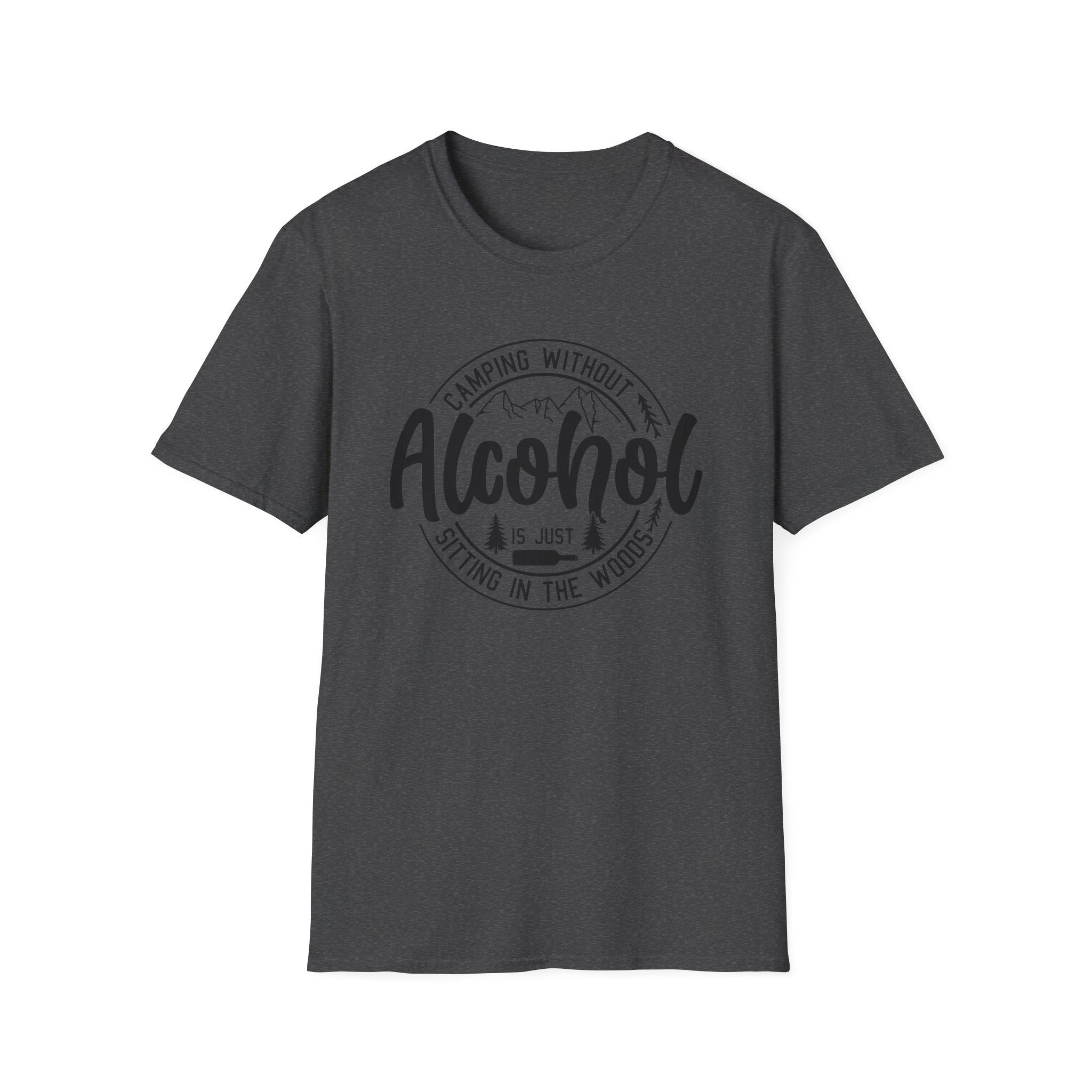 Camping Without Alcohol T-Shirt — Funny Outdoor Camping Tee