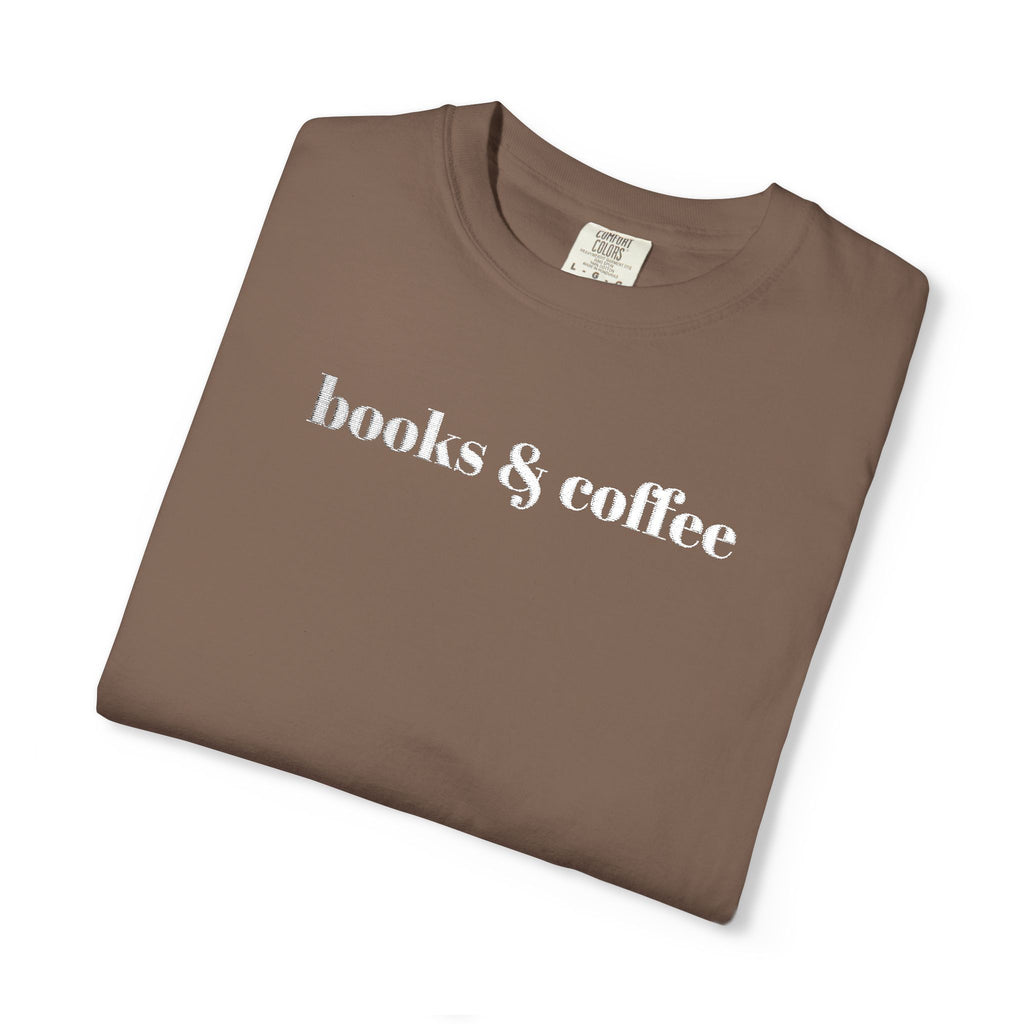 Books & Coffee Embroidered Comfort Colors 1717 Tee | Cozy Reader Gift Shirt