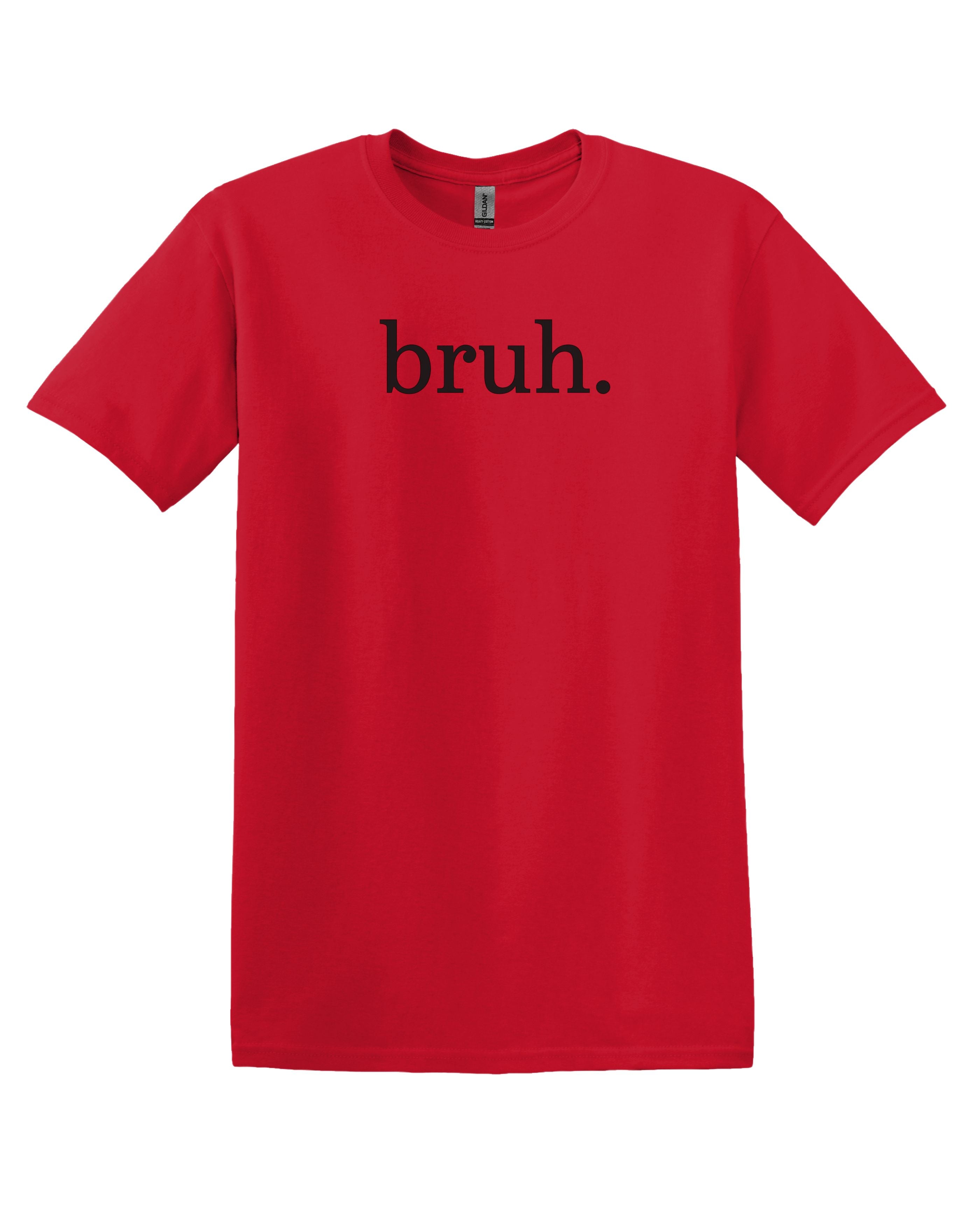 bruh. | Minimalist Funny Graphic Tee | Sarcastic T-Shirt | Unisex Softstyle | Meme Gift