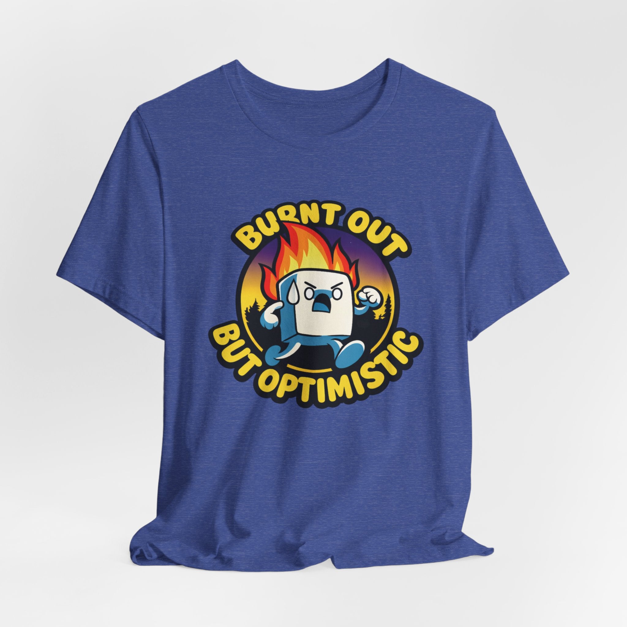 Burnt Out But Optimistic T-Shirt — Cute Funny Burnout Graphic Tee for Overworked Adults