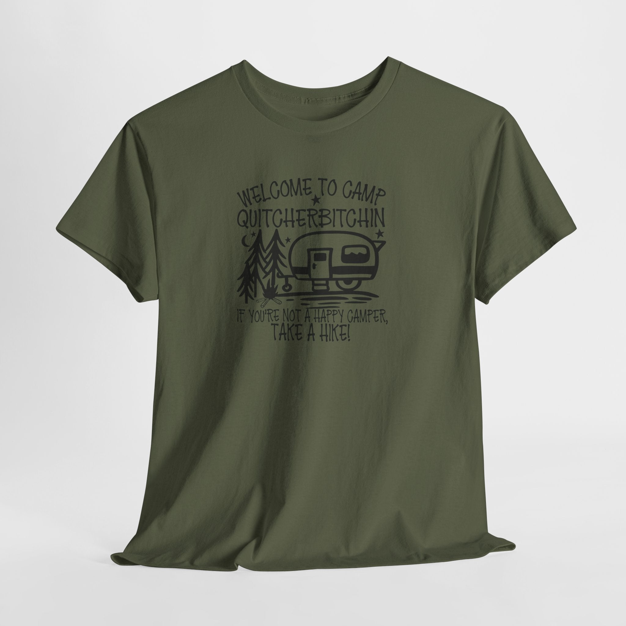 Camping Tee — "Welcome to Camp Quitcherbitchin'" Camper Graphic Shirt