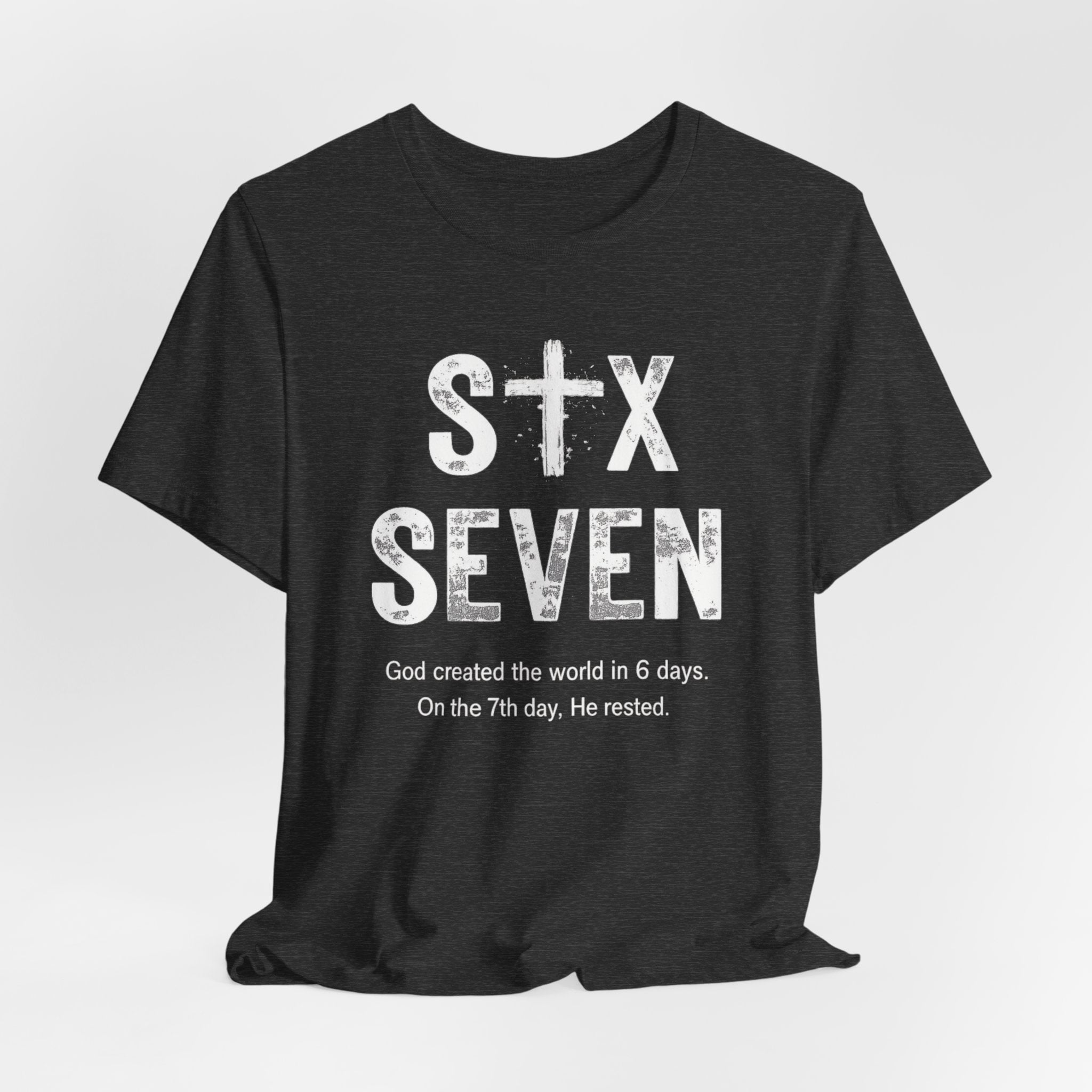 Six Seven Christian Tee — 'SIX SEVEN' Faith-Based Short Sleeve Shirt