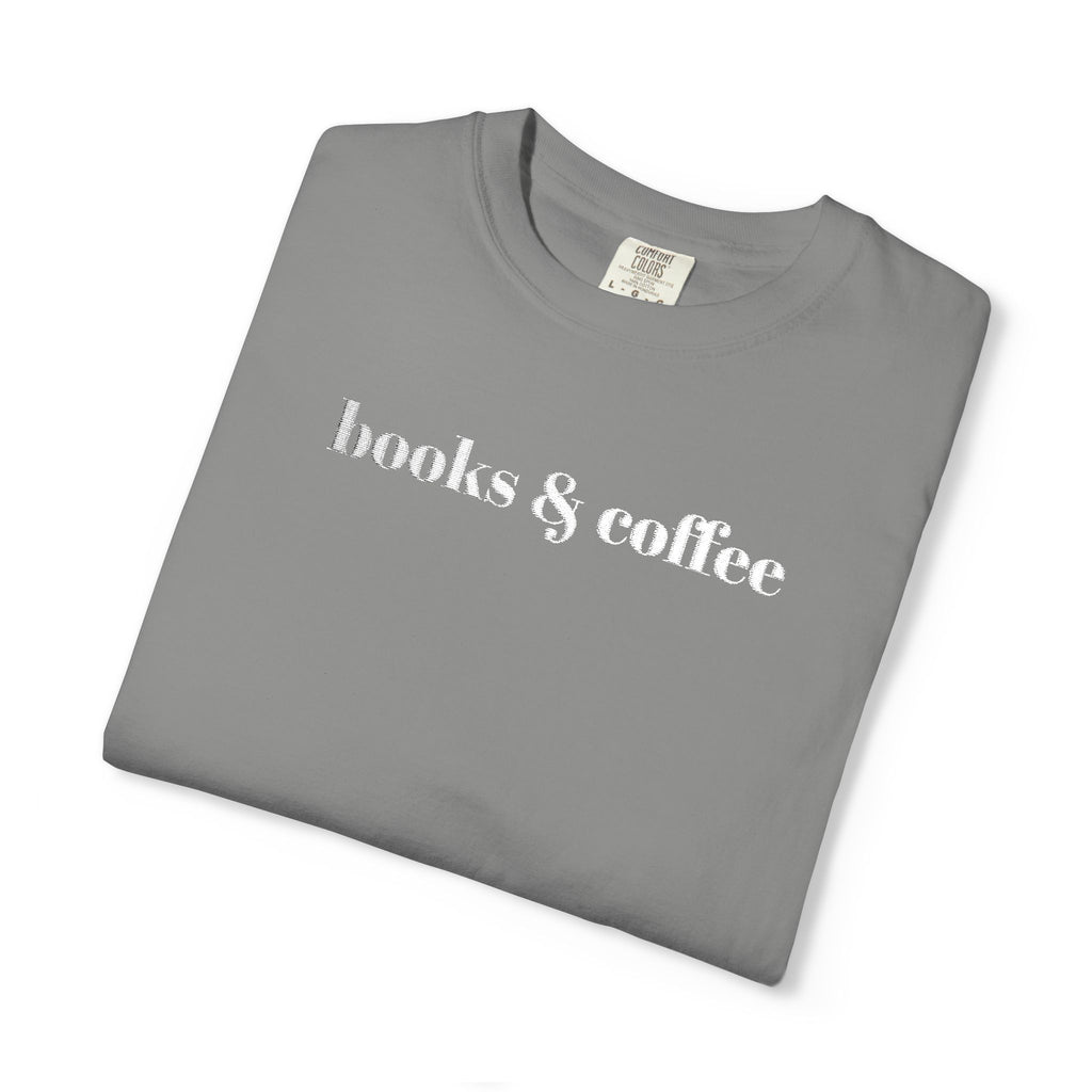 Books & Coffee Embroidered Comfort Colors 1717 Tee | Cozy Reader Gift Shirt