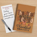 Thankful Grateful Blessed Spiral Notebook, Gift for Thanksgiving, Journal for Gratitude, Fall Decor, Inspirational Note-taking