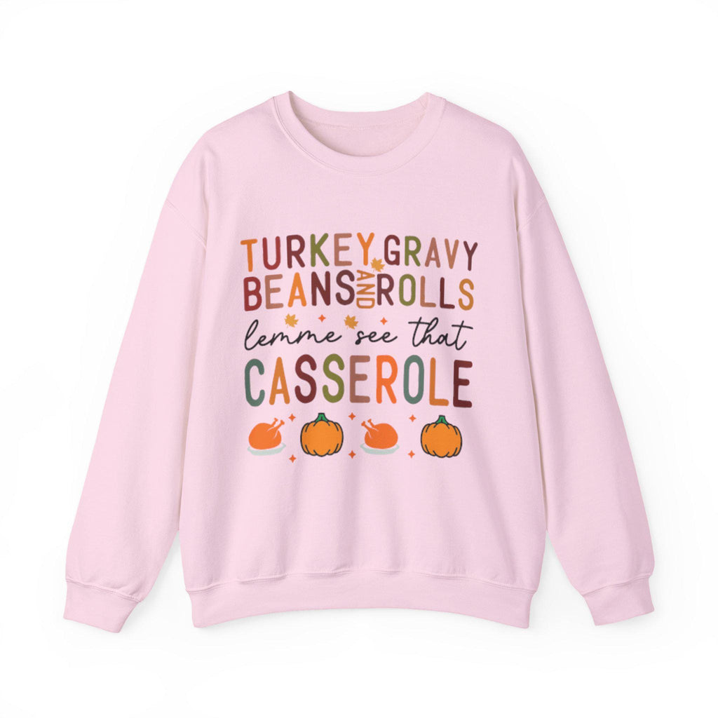 Thanksgiving Sweatshirt  Turkey Gravy Beans Rolls Casserole