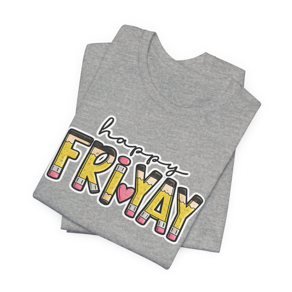 Happy Friyay Teacher Shirt  Friday Teacher Tee  Pencil Graphic T-Shirt