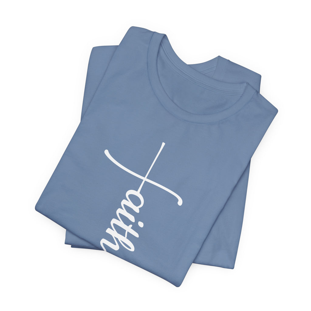 Faith Cross Shirt, Christian T-Shirt, Minimalist Scripture Tee, Bella Canvas 3001 Unisex, Religious Gift for Women Men