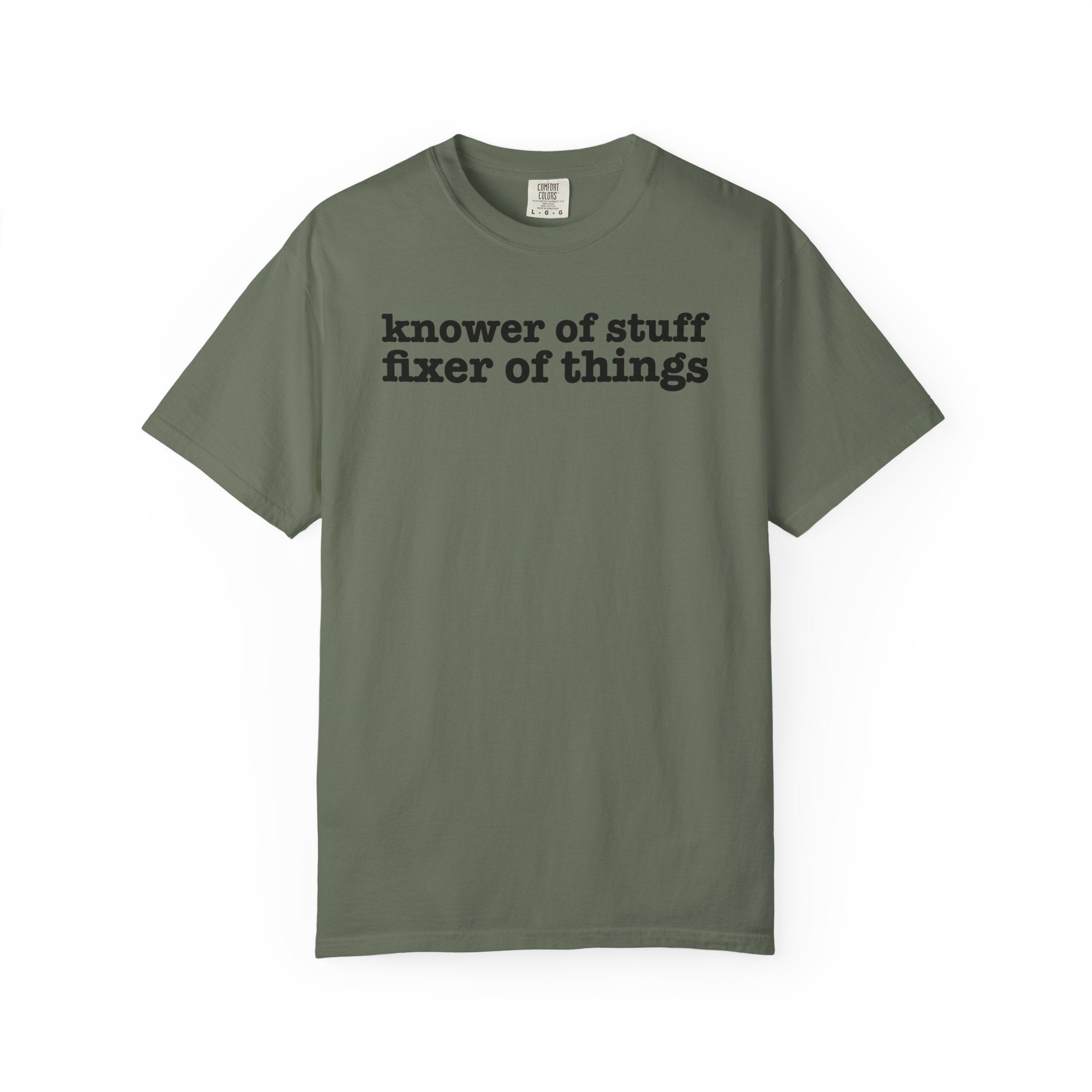 Knower of Stuff Fixer of Things Shirt Funny Dad Shirt Comfort Colors 1717 Tee Fathers Day Gift for Dad