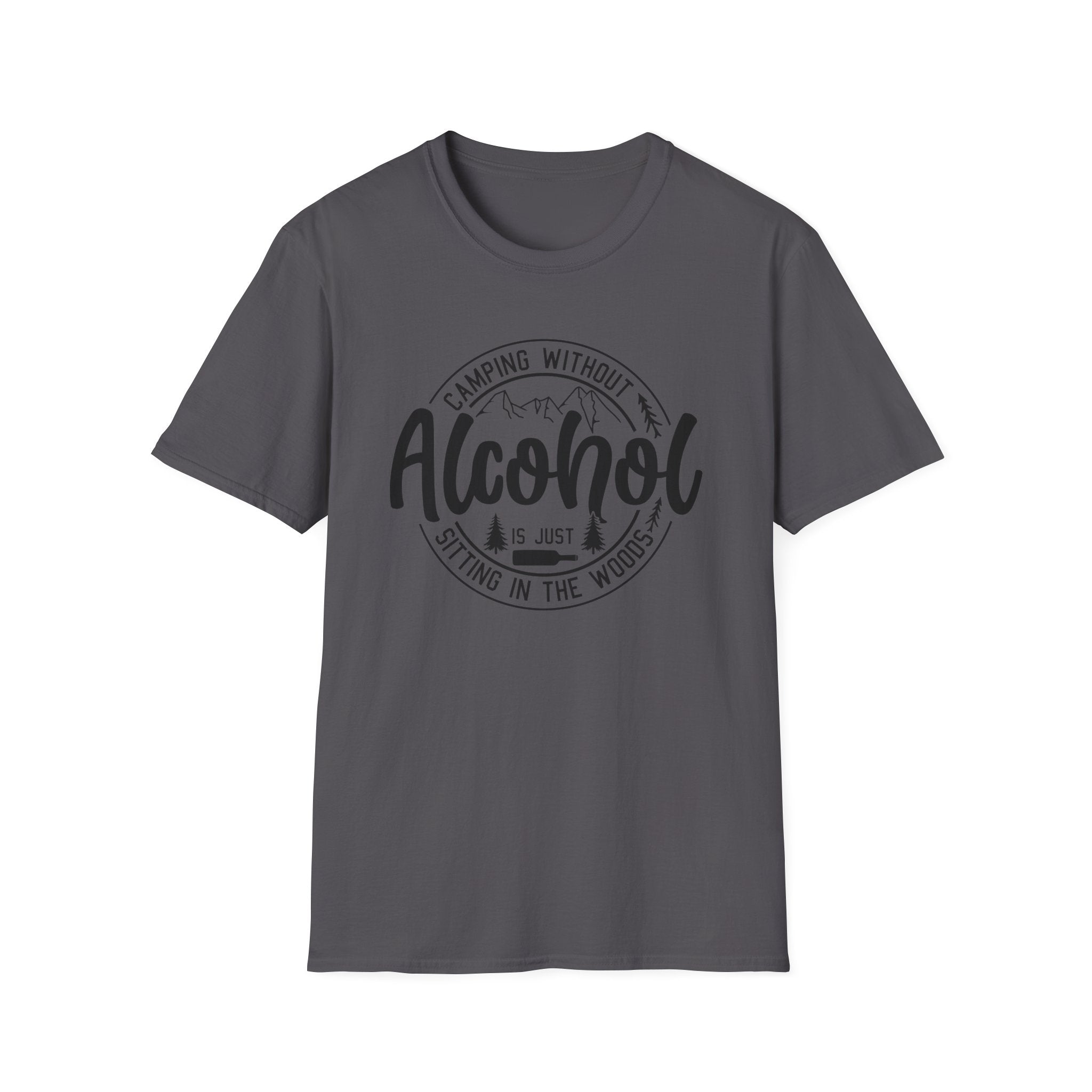 Camping Without Alcohol T-Shirt — Funny Outdoor Camping Tee