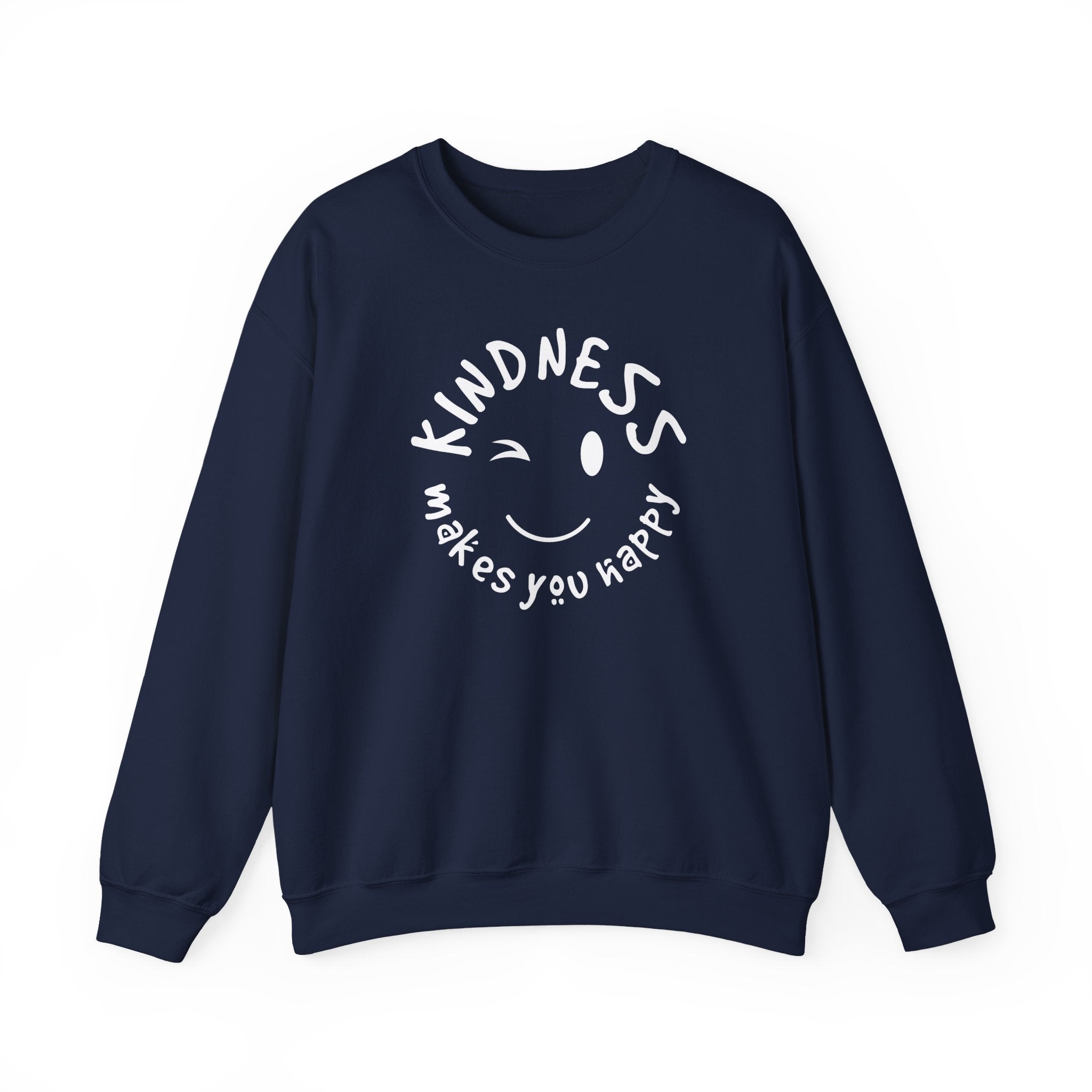 Kindness Makes You Happy Sweatshirt | Positive Quote Pullover | Gildan 18000 Maroon Crewneck | Mental Health Kindness Gift