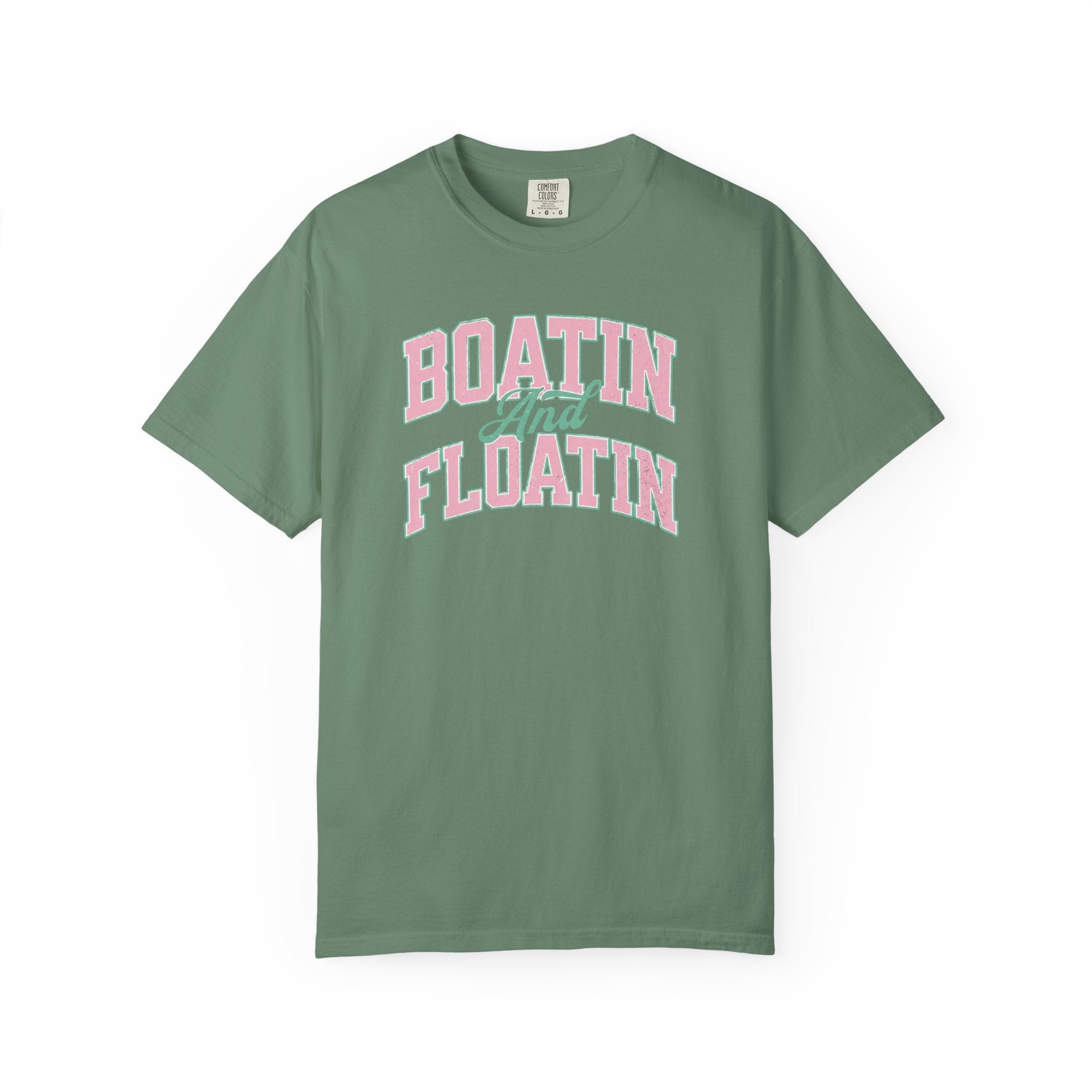 Boatin' and Floatin' T-Shirt