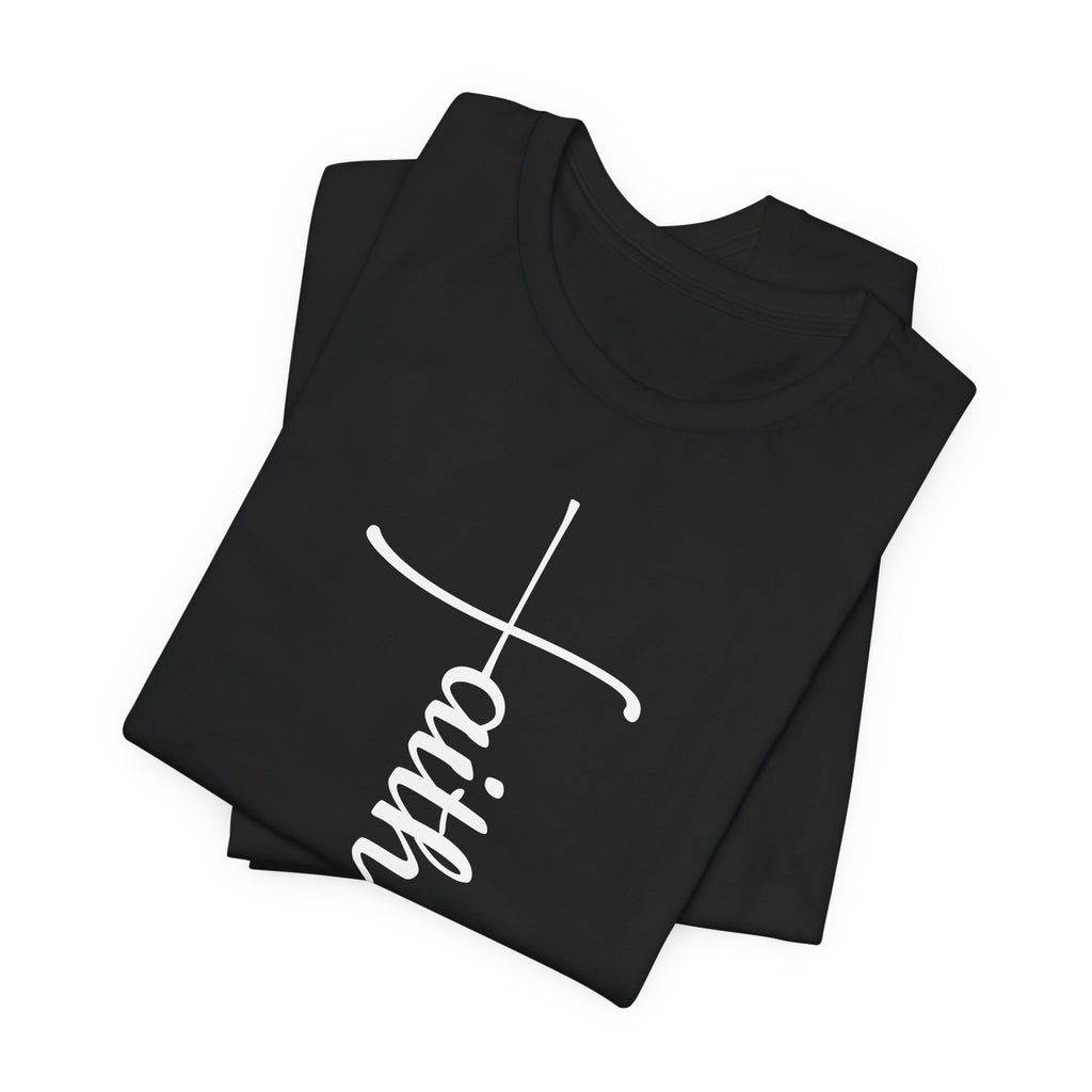 Faith Cross Shirt, Christian T-Shirt, Minimalist Scripture Tee, Bella Canvas 3001 Unisex, Religious Gift for Women Men