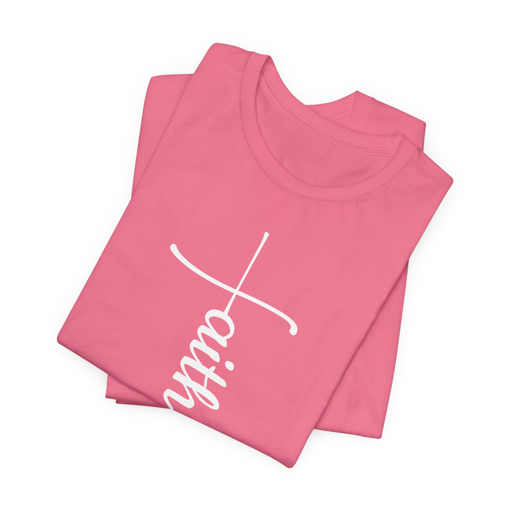 Faith Cross Shirt, Christian T-Shirt, Minimalist Scripture Tee, Bella Canvas 3001 Unisex, Religious Gift for Women Men