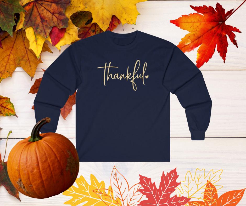 Thankful Long Sleeve Shirt  Gildan 2400 Unisex Ultra Cotton Tee  Fall & Thanksgiving Top