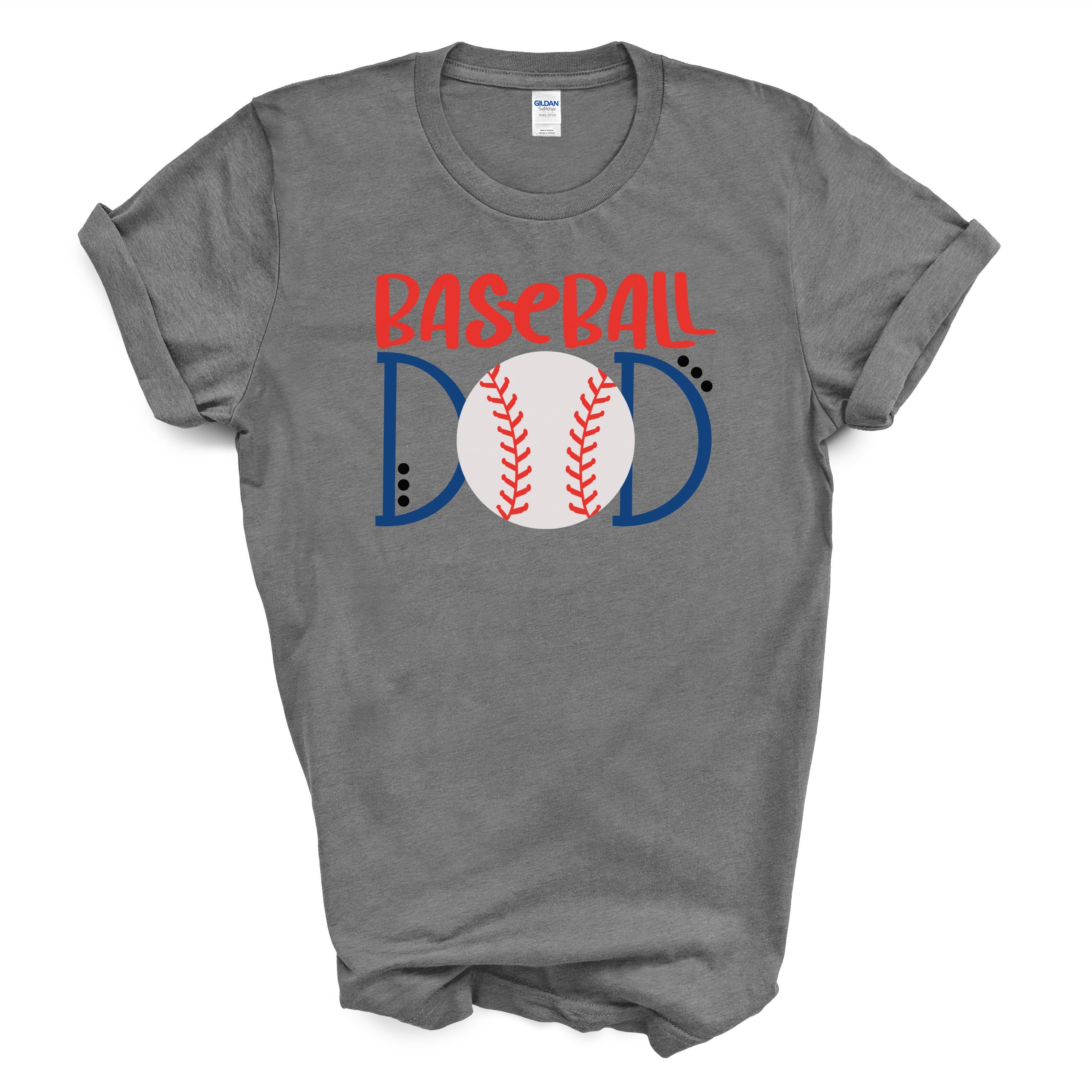 Baseball Dad T-Shirt Graphic Tee Sports Dad Shirt Baseball Lover Gift Game Day Shirt