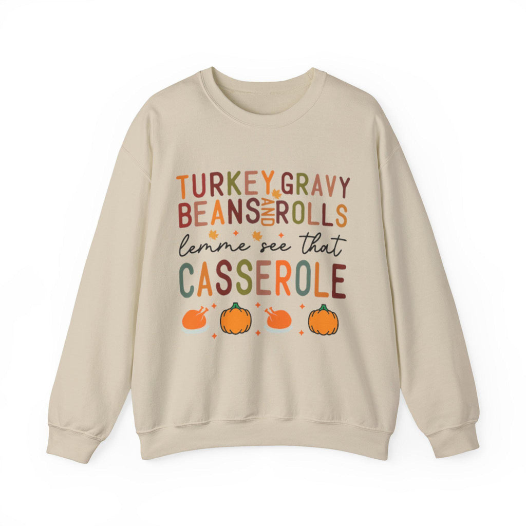 Thanksgiving Sweatshirt  Turkey Gravy Beans Rolls Casserole