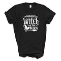 Baddest WITCH On The Block T Shirt