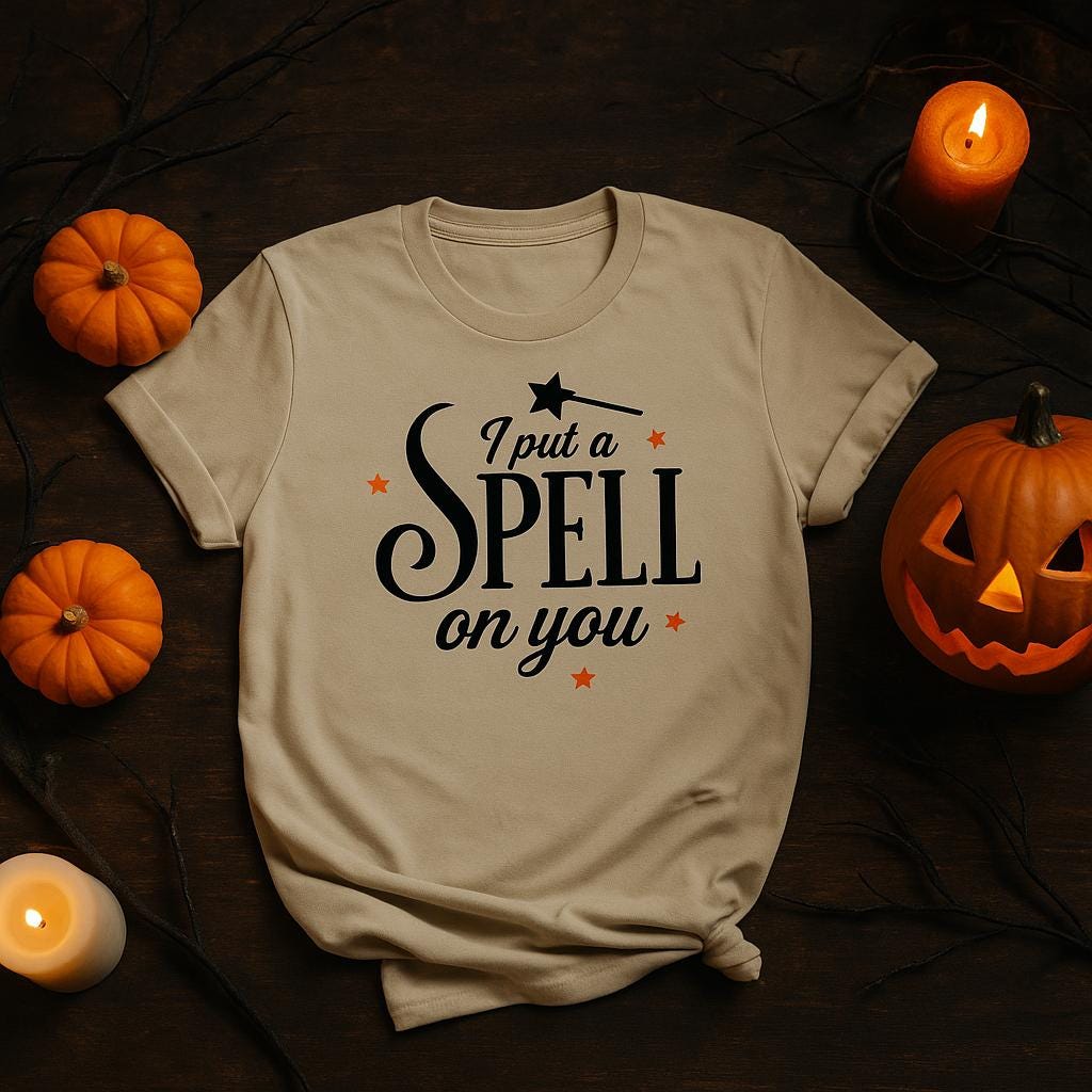 I Put A Spell On You T Shirt
