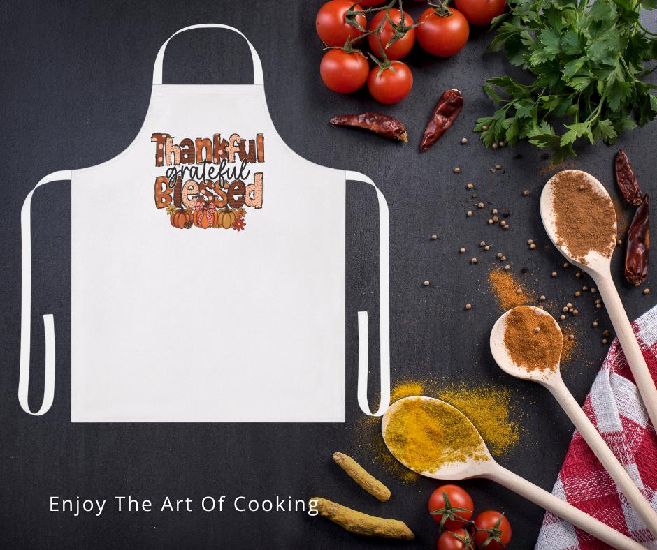 Thankful Grateful Blessed Apron for Home Chefs, Thanksgiving Kitchen Gift, Cooking Lovers Apron, Holiday Cooking Gear